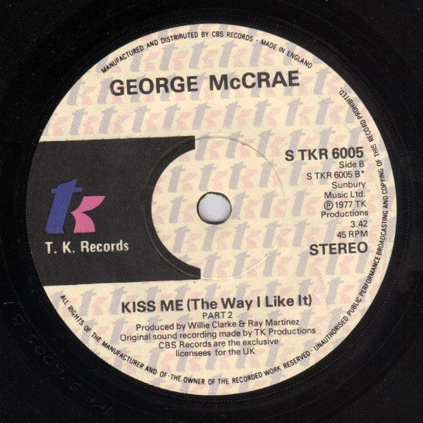 George McCrae : Kiss Me (The Way I Like It) (7", Single)