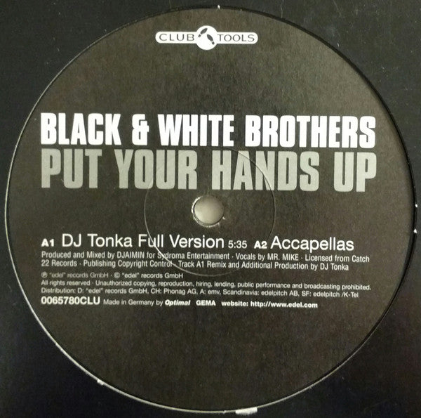Black & White Brothers : Put Your Hands Up (12")