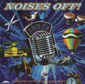 Unknown Artist : Noises Off! (A Collection Of 150 Assorted Sound Effects) (CD)