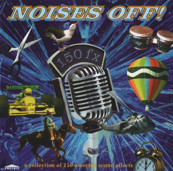 Unknown Artist : Noises Off! (A Collection Of 150 Assorted Sound Effects) (CD)