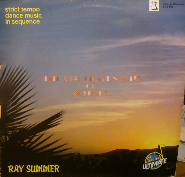 Ray Summer : The Starlight Sound Of Summer (LP, Album)