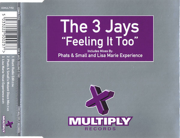 The 3 Jays : Feeling It Too (CD, Single)