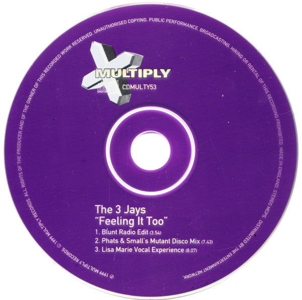The 3 Jays : Feeling It Too (CD, Single)