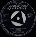 Pat Boone : It's Too Soon To Know (7", Single, Tri)