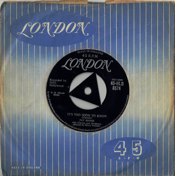 Pat Boone : It's Too Soon To Know (7", Single, Tri)
